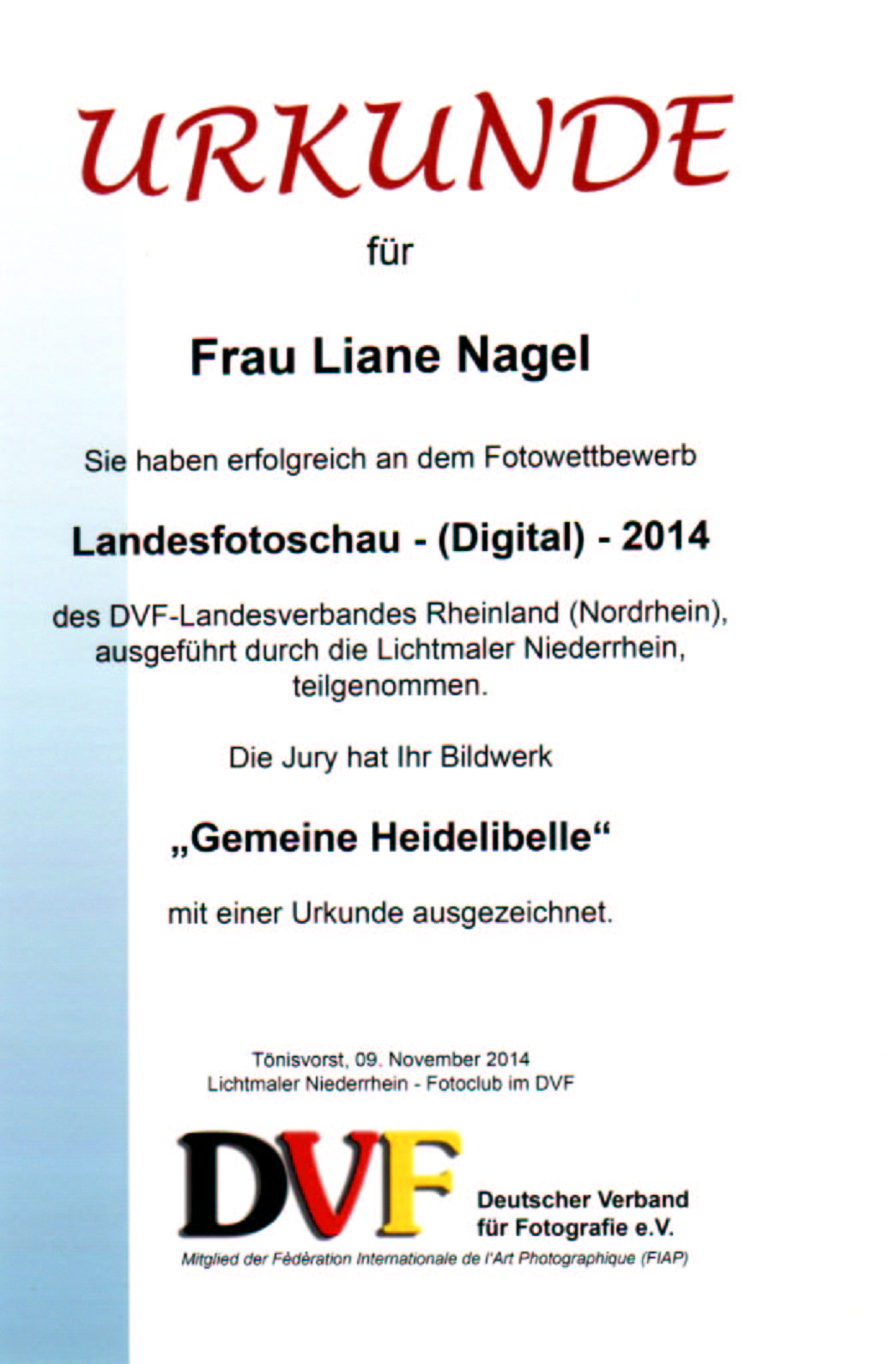 Urkunde beim DVF-Wettbewerb "Landesfotoschau (Digital) 2014", Liane